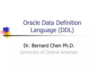 Oracle Data Definition Language (DDL)
