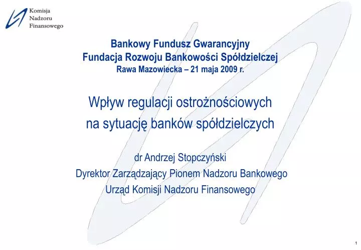 bankowy fundusz gwarancyjny fundacja rozwoju bankowo ci sp dzielczej rawa mazowiecka 21 maja 2009 r