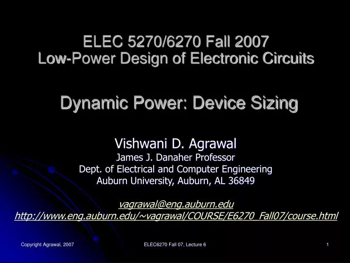 elec 5270 6270 fall 2007 low power design of electronic circuits dynamic power device sizing