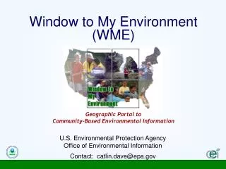 Window to My Environment (WME)