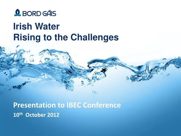 irish water rising to the challenges
