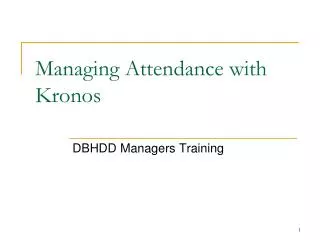 Managing Attendance with Kronos