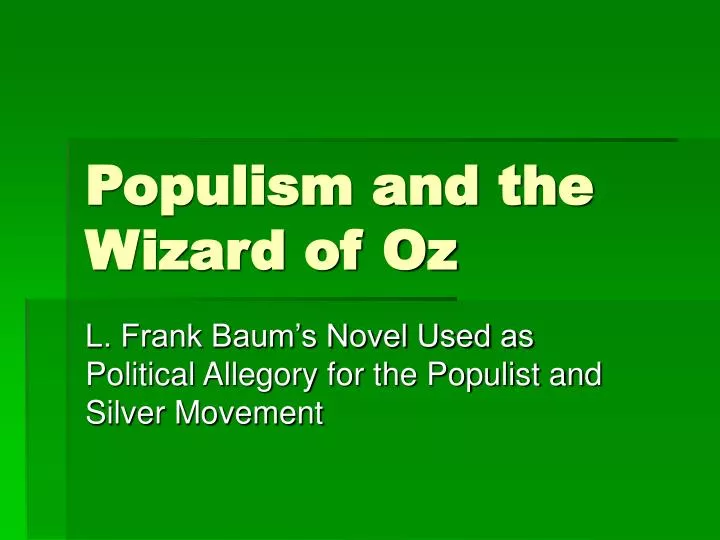 populism and the wizard of oz