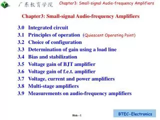 3.0 Integrated circuit 3.1 Principles of operation ( Quiescent Operating Point)