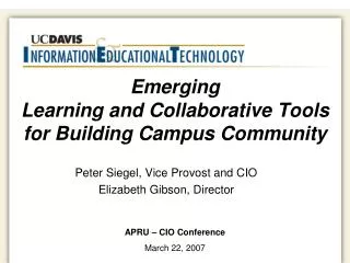 Emerging Learning and Collaborative Tools for Building Campus Community