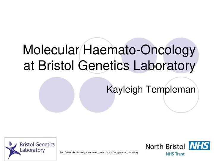 molecular haemato oncology at bristol genetics laboratory