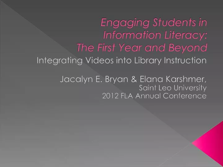 engaging students in information literacy the first year and beyond
