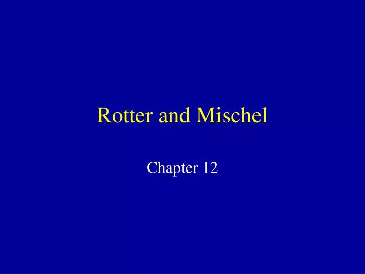 rotter and mischel