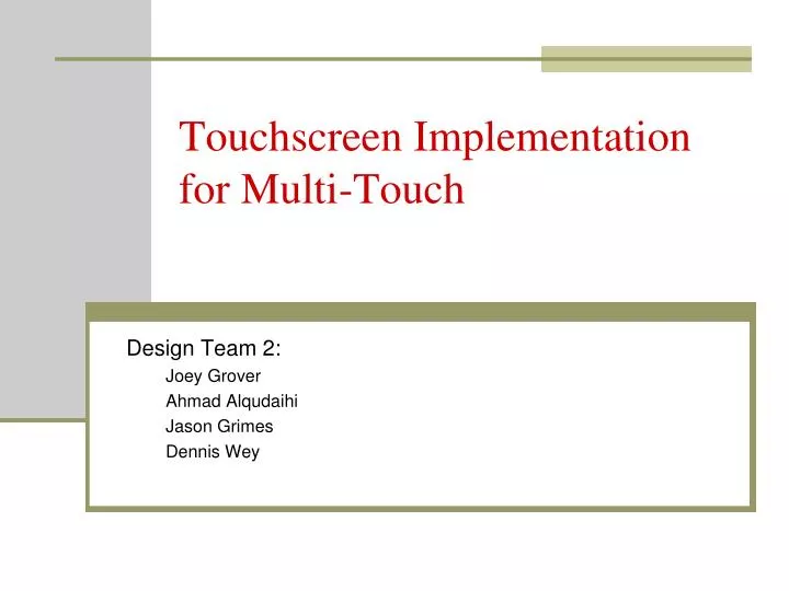 touchscreen implementation for multi touch