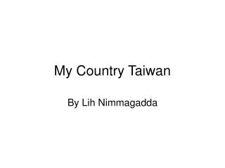 My Country Taiwan