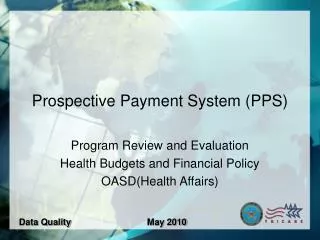 Prospective Payment System (PPS)