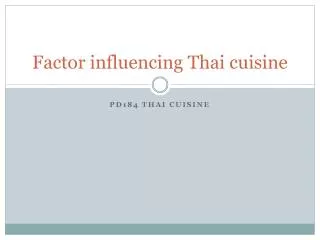 Factor influencing Thai cuisine