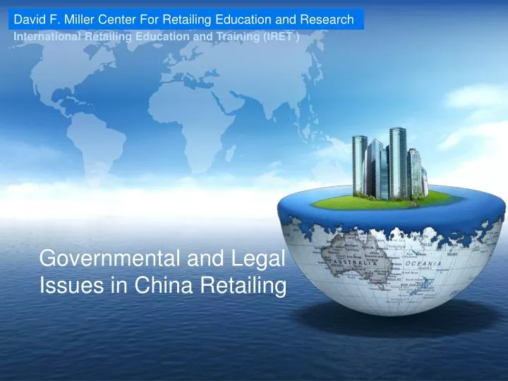 governmental and legal issues in china retailing