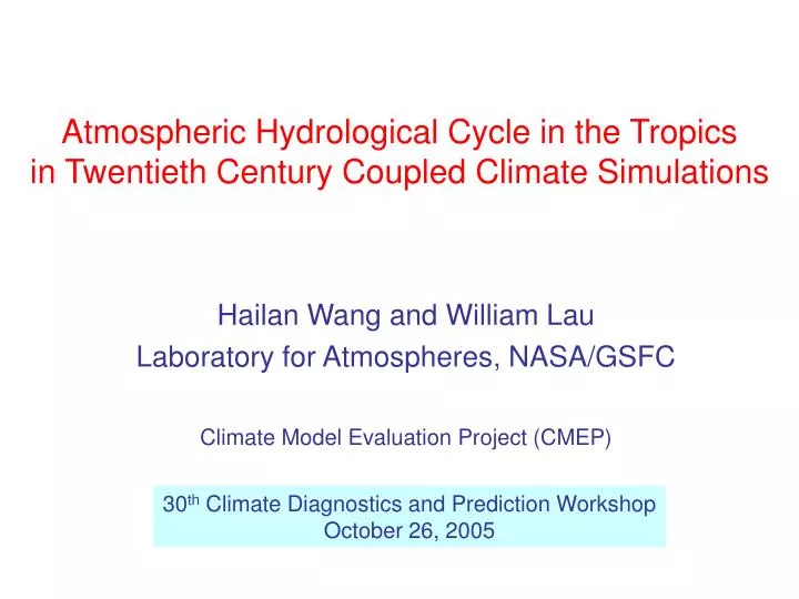atmospheric hydrological cycle in the tropics in twentieth century coupled climate simulations