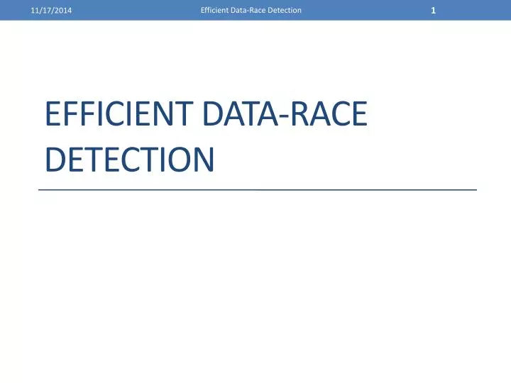 efficient data race detection