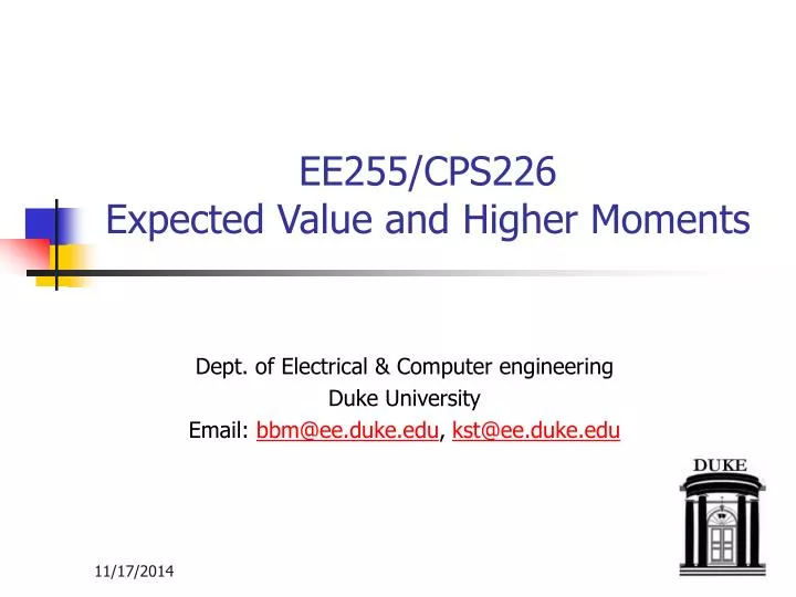 ee255 cps226 expected value and higher moments