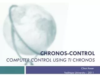 Chronos-control computer control using tI chronos