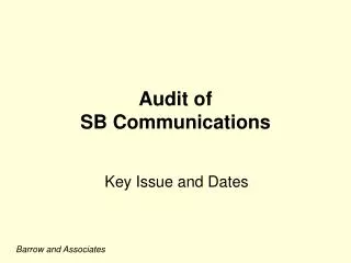 Audit of SB Communications