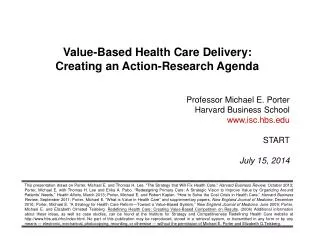 Value-Based Health Care Delivery: Creating an Action-Research Agenda