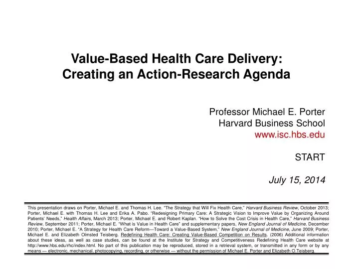 value based health care delivery creating an action research agenda