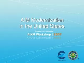 AIM Modernization in the United States