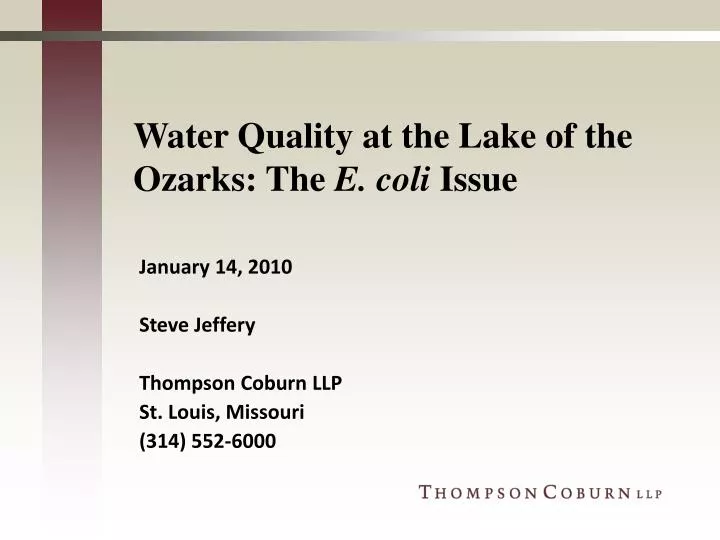 water quality at the lake of the ozarks the e coli issue