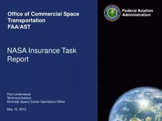 Office of Commercial Space Transportation FAA/AST