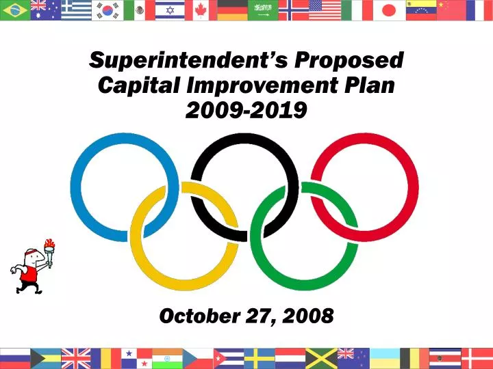 superintendent s proposed capital improvement plan 2009 2019