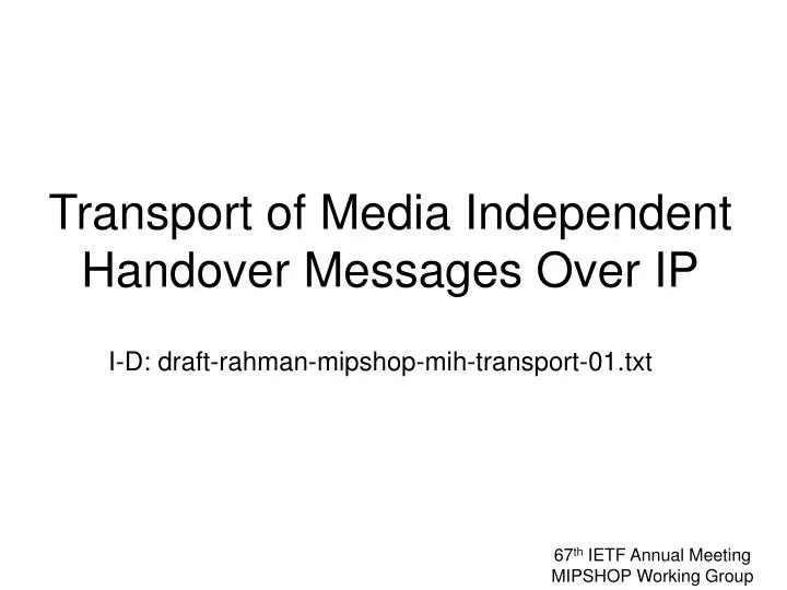 transport of media independent handover messages over ip