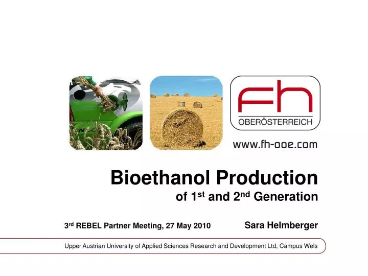 bioethanol production of 1 st and 2 nd generation