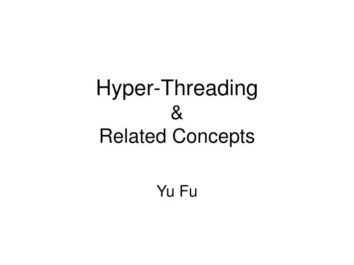 hyper threading related concepts