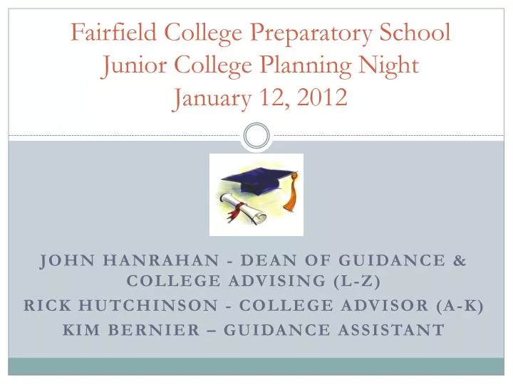 fairfield college preparatory school junior college planning night january 12 2012