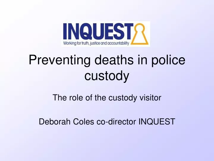 preventing deaths in police custody