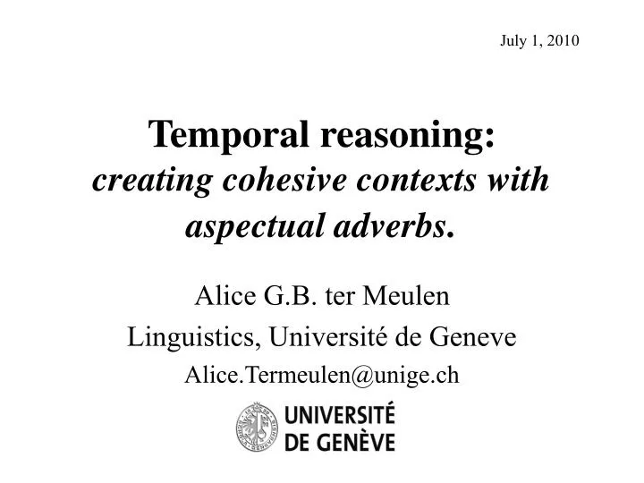 temporal reasoning creating cohesive contexts with aspectual adverbs