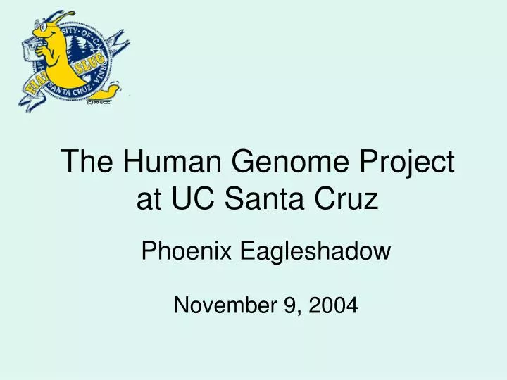 the human genome project at uc santa cruz