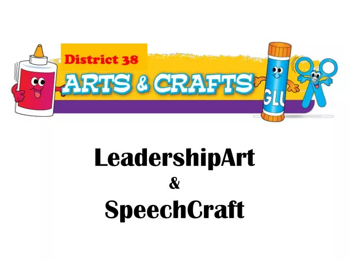 leadershipart speechcraft