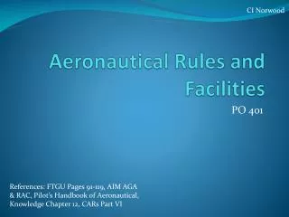 Aeronautical Rules and Facilities