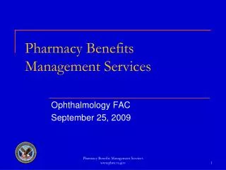 Pharmacy Benefits Management Services