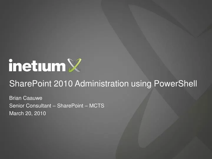 sharepoint 2010 administration using powershell