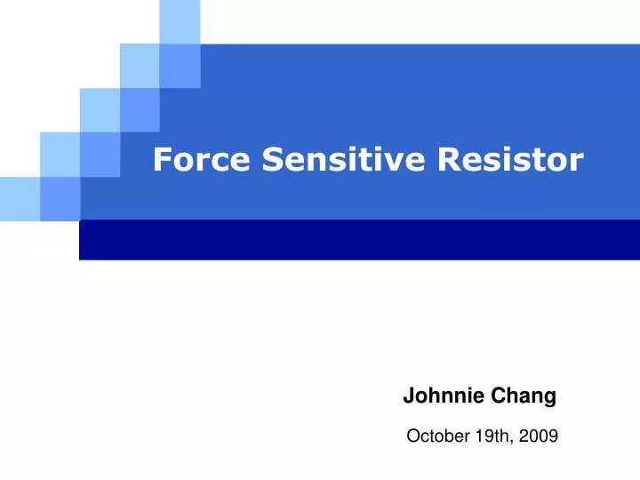 force sensitive resistor