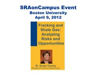 SRAonCampus Event Boston University April 9, 2012
