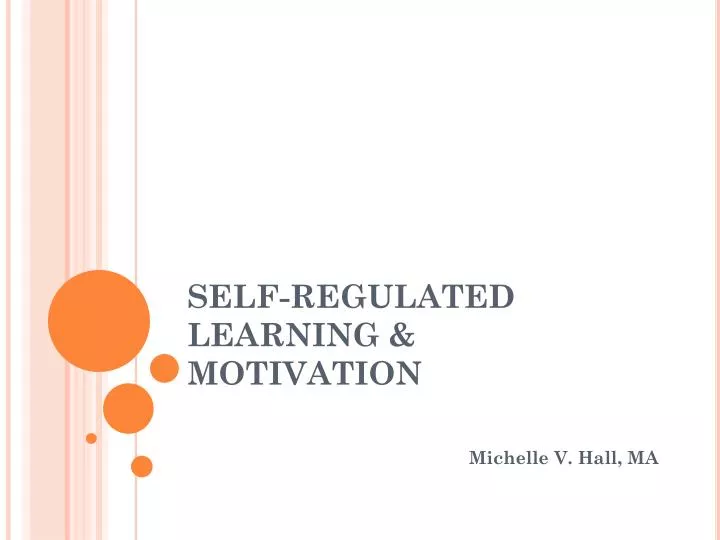 self regulated learning motivation