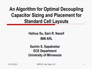 An Algorithm for Optimal Decoupling Capacitor Sizing and Placement for Standard Cell Layouts