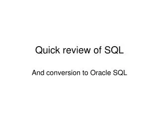 quick review of sql
