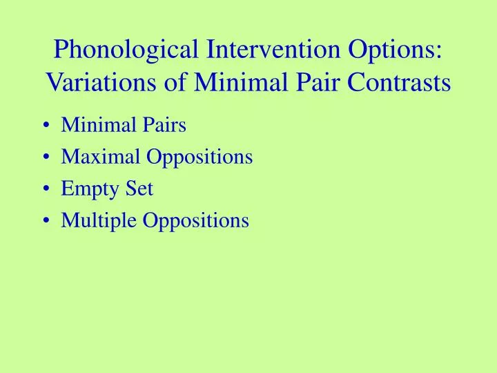phonological intervention options variations of minimal pair contrasts
