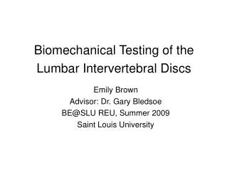 Biomechanical Testing of the Lumbar Intervertebral Discs