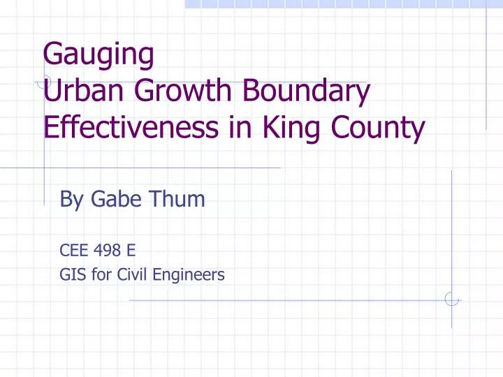 gauging urban growth boundary effectiveness in king county