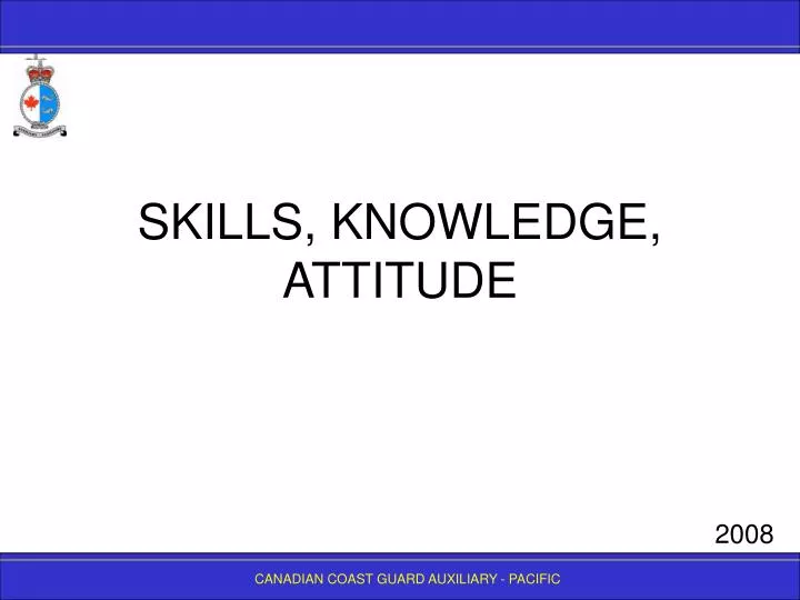skills knowledge attitude