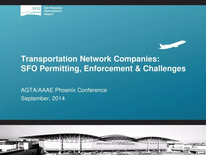 transportation network companies sfo permitting enforcement challenges