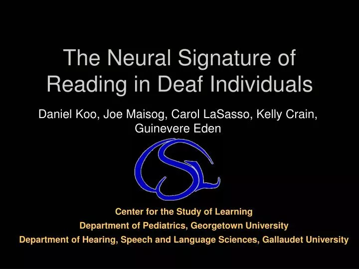 the neural signature of reading in deaf individuals